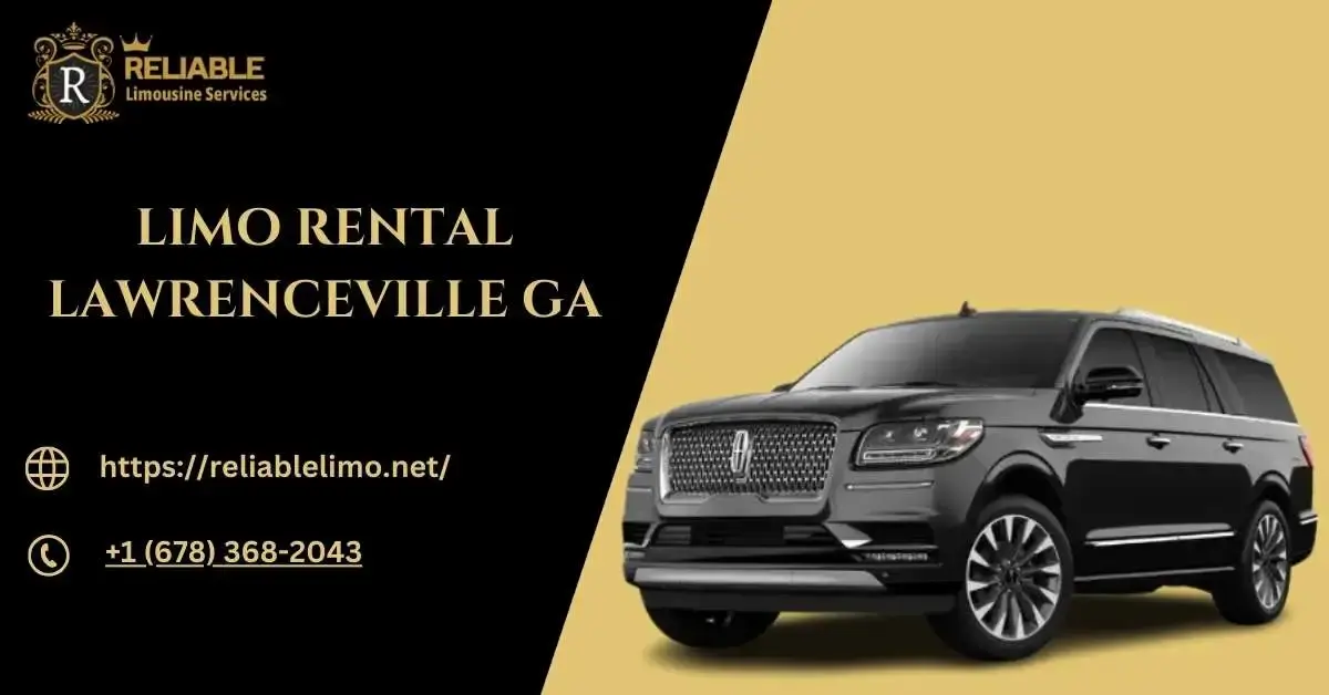 Limo Rental Lawrenceville GA