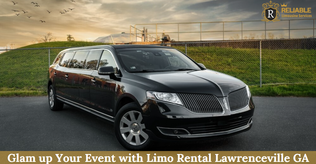 Limo Rental Lawrenceville GA