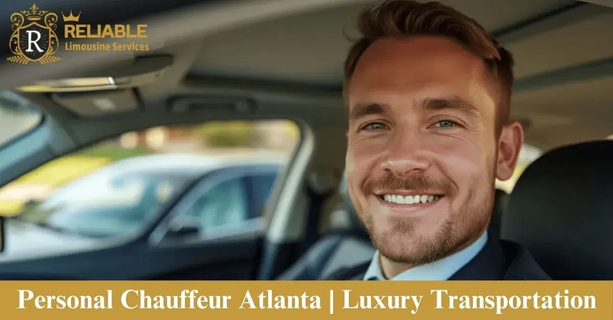 Personal Chauffeur Atlanta Luxury Transportation